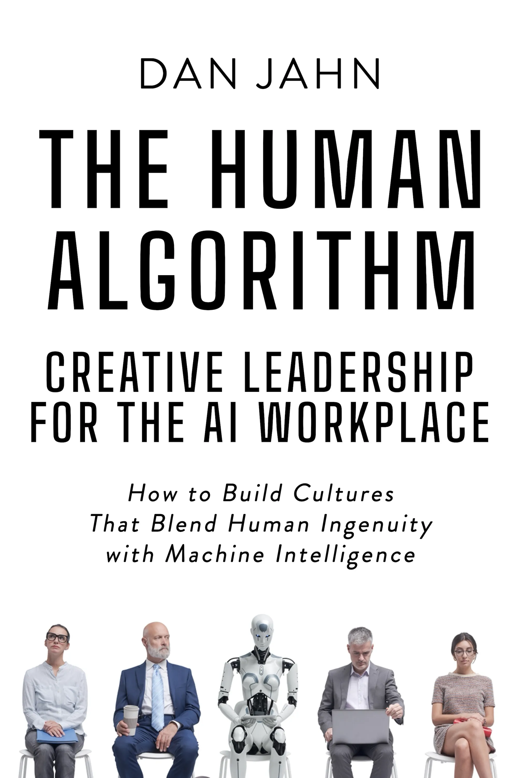 Cover of The Human Algorithm by Dan Jahn